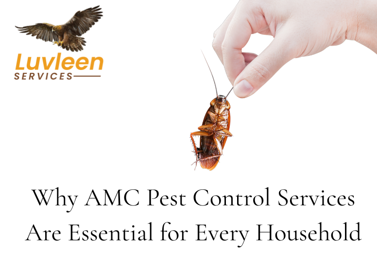 Why AMC Pest Control Services